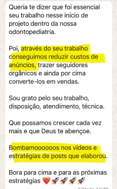 Mensagem de cliente de odontopediatria dizendo que o trabalho reduziu custos de anúncios, trouxe seguidores orgânicos e os converteu em vendas